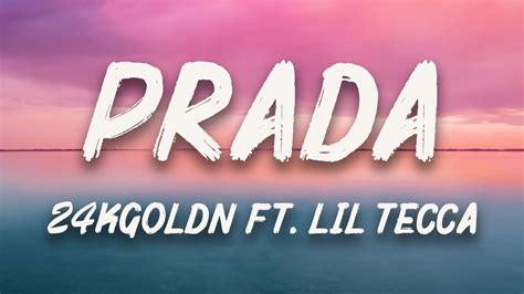 prada clean lyrics|Prada lyrics 24kgoldn.